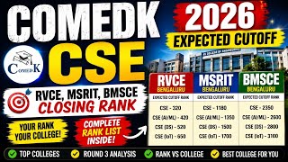 COMEDK CSE Expected Cutoff 2026 🔥 RVCE, MSRIT, BMSCE Closing Rank