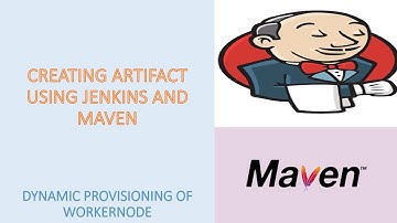 Creating Artifacts with Jenkins and Maven