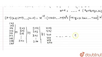 The coefficient of x ^(8) in the polynomial (x-1) (x-2) (x-3) ….. (x-10) is :  | 12 | SEQUENCE A...