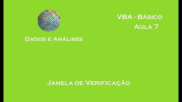 VBA Básico - Janela de Verificação