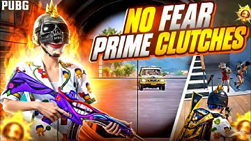 NO FEAR! INSANE PUBG CLUTCHES 🔥 | Prime Bullet Highlights