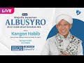 Hadiri  saksikan majelis subuhan albusyro bersama dr al habib segaf bin hasan baharun m hi