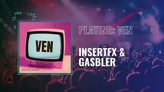 InsertFX & Gasbler - Ven