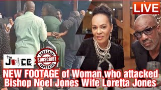 UPDATE: Additional Footage of Attack on Bishop Noel Jones Wife Loretta Jones