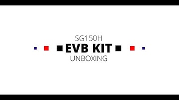 SG150H EVB Kit: Unboxing