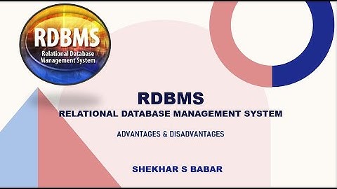 RDBMS - Advantages & Disadvantages [RDBMS | DBMS | Introduction]