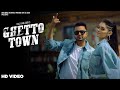 Ghetto Town | Raj Ranjodh | Latest Punjabi Song 2020