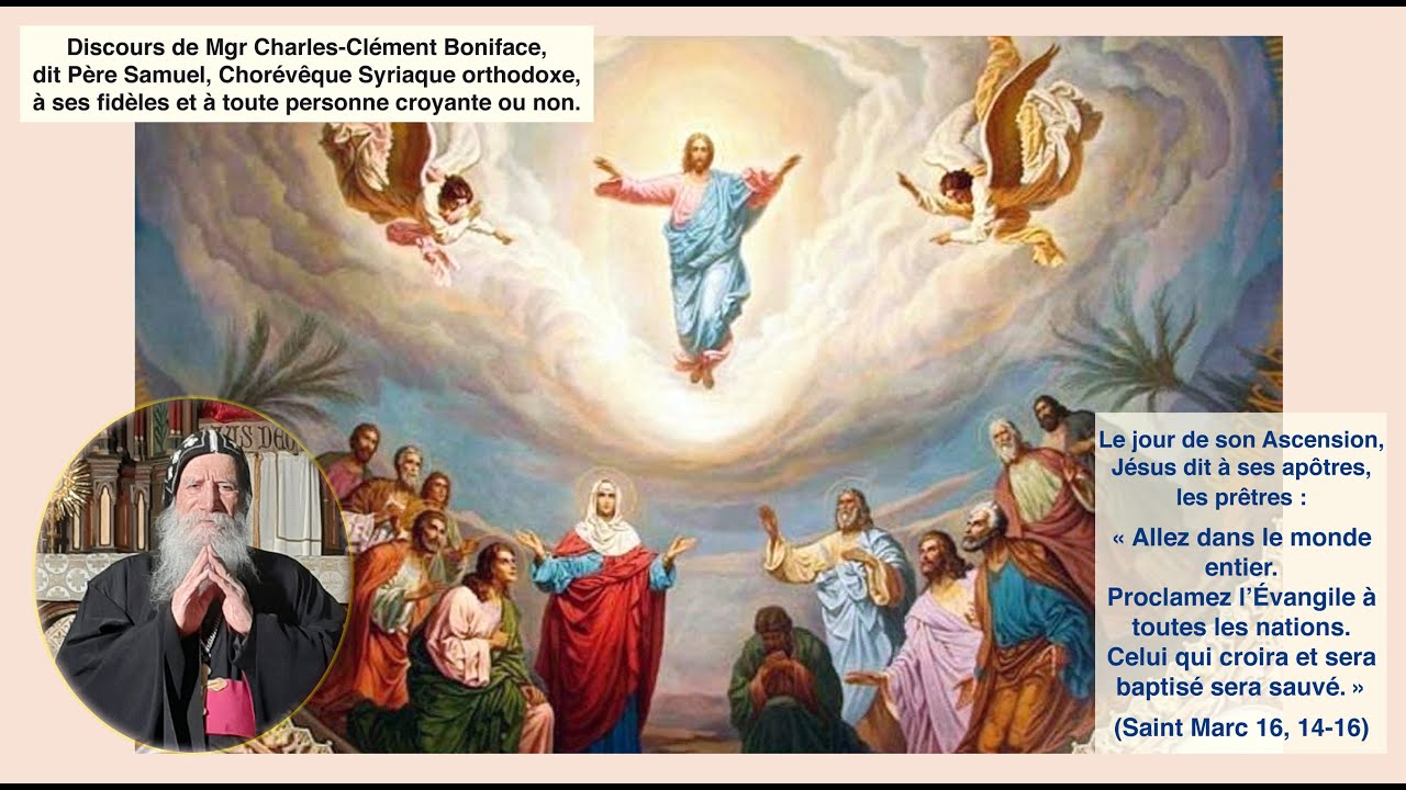 L’Ascension de Notre Seigneur JésusChrist (Discours de Mgr Boniface
