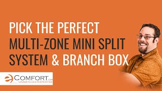How to Pick the Perfect Multi Zone Mini Split System & Branch Box