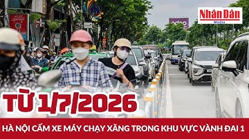 Từ 1/7/2026, Hà Nội cấm xe máy chạy xăng trong khu vực Vành đai 1 | Báo Nhân Dân