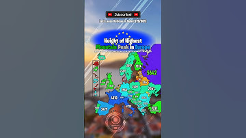 Height of Highest Peak #europe #eu #mapping #mapper #geography #history #shorts #viral #map #youtube