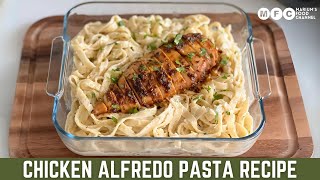 Chicken Fettuccine Alfredo Pasta Recipe | Restaurant Style Homemade Creamy Pasta With Chicken Steak