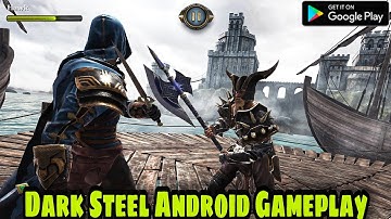 Dark Steel Android Gameplay