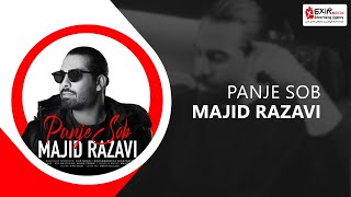 Majid Razavi - Panje Sobh  (مجید رضوی - پنج صبح)