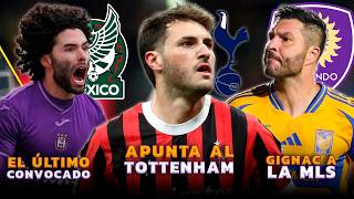 SANTI GIMÉNEZ LLEGA A INGLATERRA | GIGNAC SE VA A LA MLS | ¿ALEXIS VEGA FUERA DEL MUNDIAL?