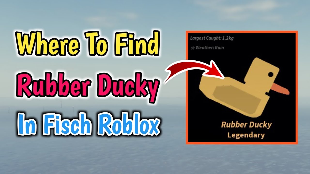 where-to-find-rubber-ducky-in-fisch-roblox-rubber-ducky-location
