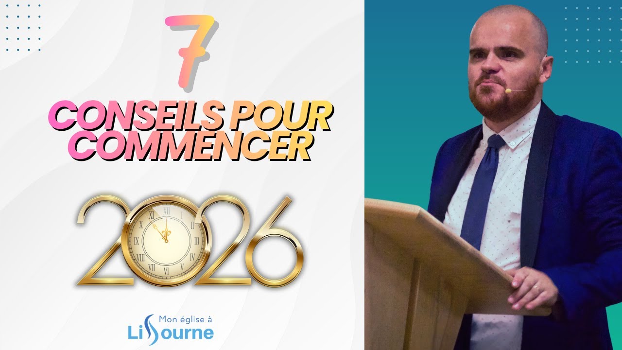 7 conseils pour commencer 2026 - Johnny HERVÉ