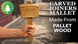 Carved Joiners Mallet Made From Oak Pallet Wood. A Mallet Out Of Pallet.