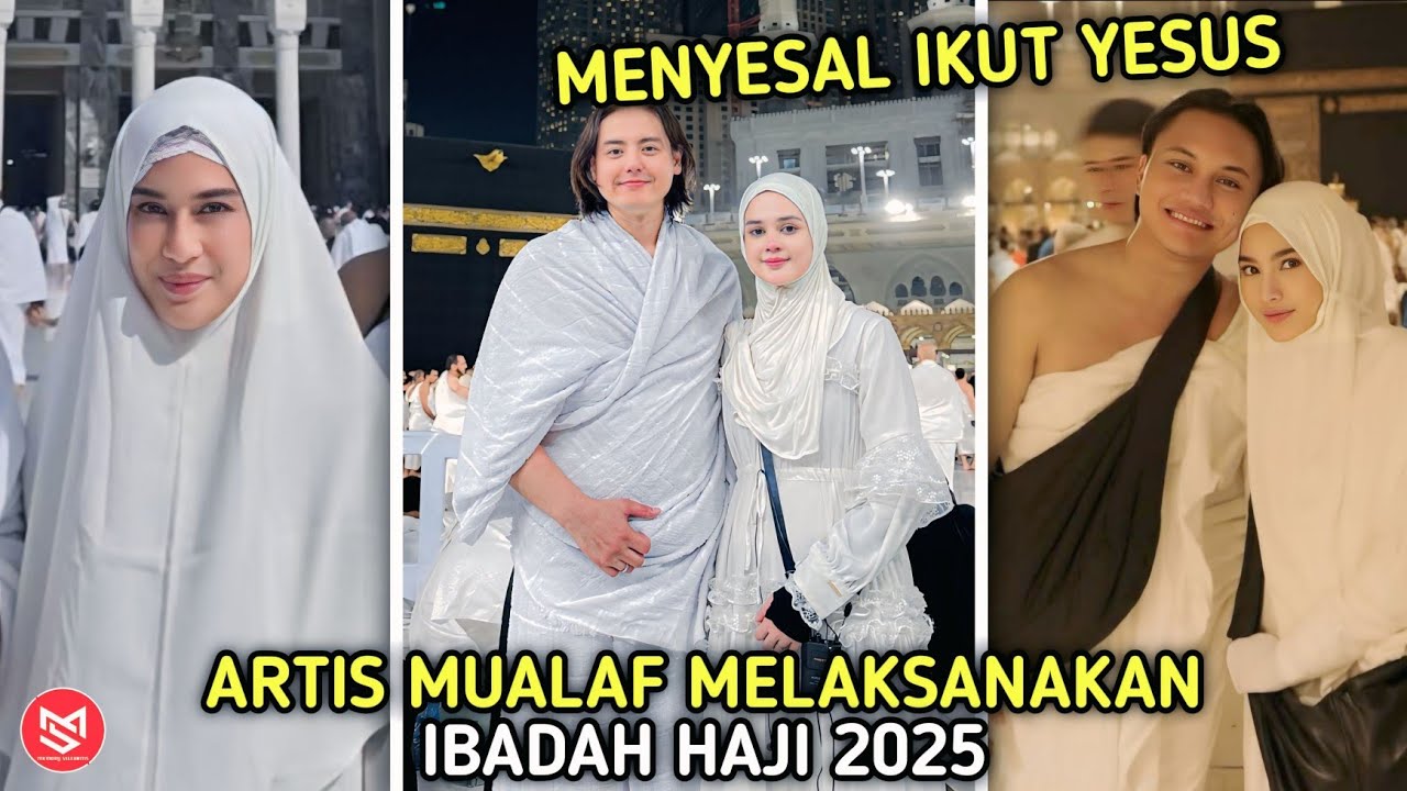 TIDAK SEMBAH YESUS LAGI! 10 Artis Melaksanakan Ibadah ke Tanah Suci Usai Mualaf!!!