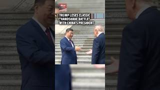 Trump Fails to Beat Xi Jinping in "Handshake Battle"