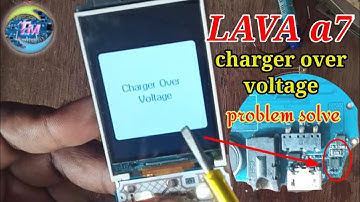 Lava A7 charge over voltag problem | Lava a7 charging IC problem solve