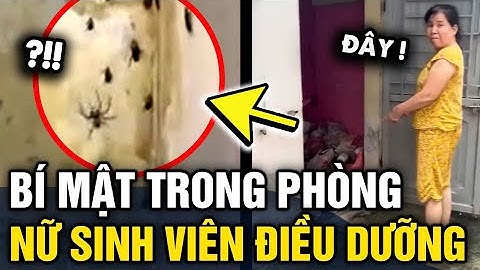 Ớn lạnh với BÍ MẬT bên trong căn phòng của NỮ SINH ĐIỀU DƯỠNG khiến chủ trọ XỈU NGANG | Tin 3 Phút