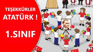 1.Sınıf TEŞEKKÜRLER ATATÜRK Dinleme Metni