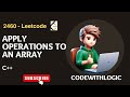 Apply operations to an array || 2460 || Leetcode || POTD || Simulation || CodeWithLogic