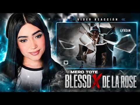 REACTION - MERO TOTE | BLESSD ❌ DE LA ROSE ( OFFICIAL VIDEO )