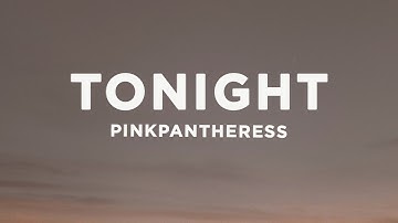 Thumbnail of PinkPantheress - Tonight (Lyrics)