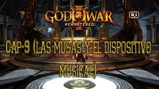 God of War 3 Cap-9 (las musas y el dispositivo  musical)