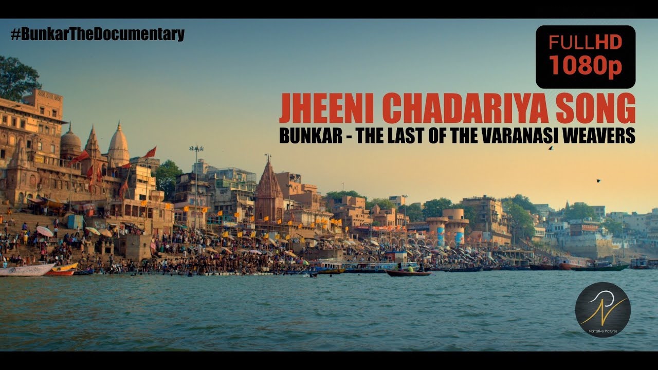 Jheeni Chadariya | Bunkar - The Last of the Varanasi Weavers | Vidhi Sharma