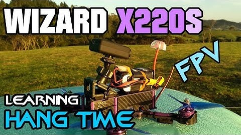 Learning Hang Time with Tricks - Wizard X220S Quadcopter NZ