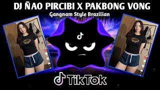 DJ ÑAO PIRCIBI X PAKBONG VONG X GANGNAM STYLE MUSHUP (TIKTOK BUDOTS REMIX) 2026