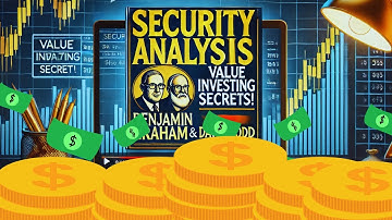 Security Analysis Summary: Key Investing Lessons from Benjamin Graham & Dodd #financialfreedom