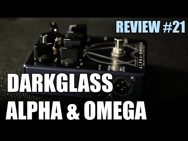 DARKGLASS ALPHA & OMEGA - REVIEW #21 - YouTube