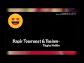 Rapir Toumasst Taslam Talgha Nolhin 2019 