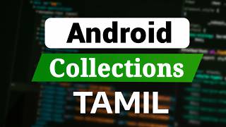 Kotlin Collections Explained in Tamil | Android Development