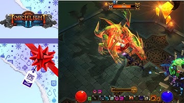 TORCHLIGHT II: Gameplay - FREE EPIC HOLIDAY GAME (PC)