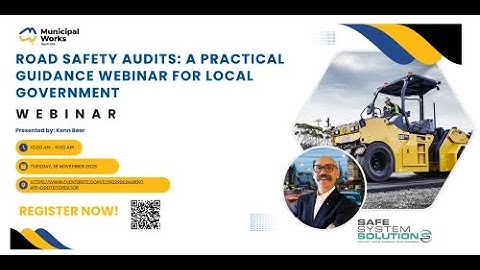 Road Safety Audit Webinar with Kenn Beer