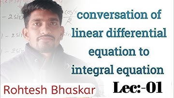 Msc final || Integral equation || conversation of linear differential equation to integral equation
