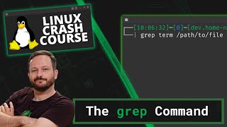 Linux Crash Course - The grep Command