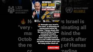 Netanyahu Says Israel “Very Close” to Eliminating October 7 Masterminds | Gaza War Update