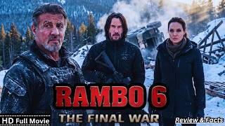 Rambo 6 The Last War Full Movie (2026) New Hollywood Movie Sylvester Stallone Review & Facts