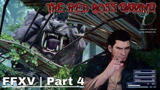 Final fantasy 15 | part 4 - Boss fight: Deadeye is going down! @TRBG