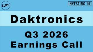 Daktronics Q3 2026 Earnings Call