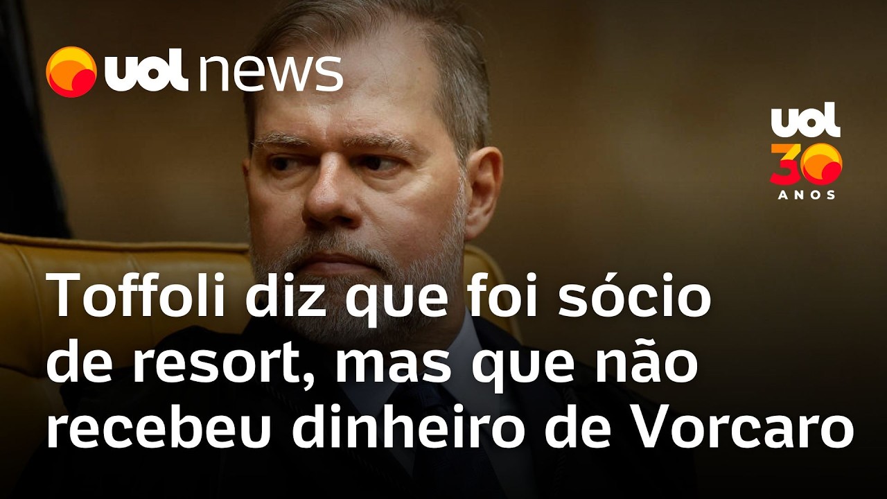 Toffoli confirma que foi sócio de resort, mas diz que não era amigo nem recebeu dinheiro de Vorcaro