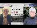 Silvia Lamadrid en 'Tras las Líneas. Conversaciones con Manuel Antonio Garretón'