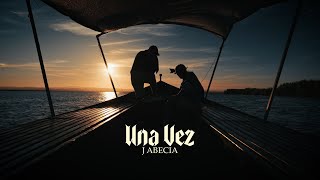 J ABECIA - UNA VEZ