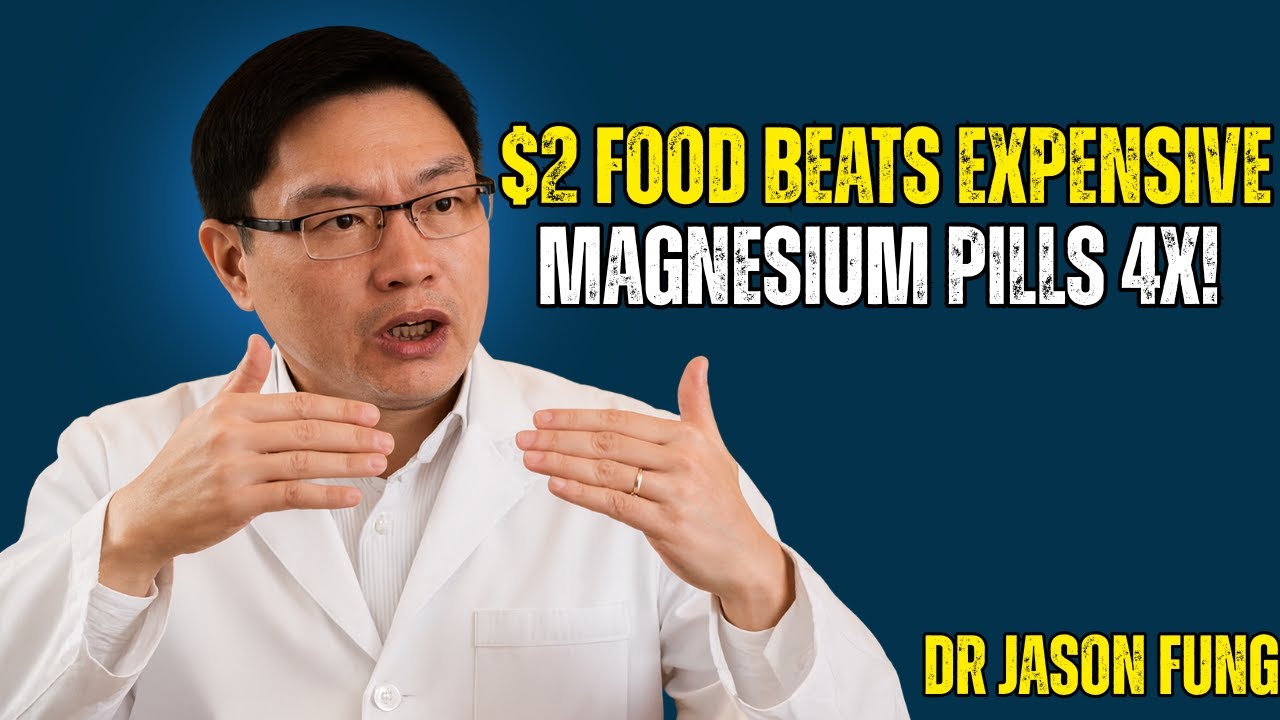 Stop Buying Expensive Magnesium Pills! This $2 Food Works 4x Better -- DR JASON FUNG